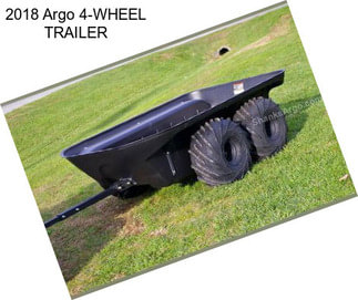 2018 Argo 4-WHEEL TRAILER