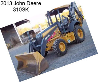 2013 John Deere 310SK