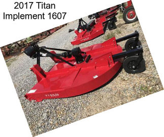 2017 Titan Implement 1607