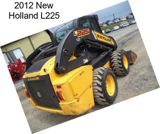 2012 New Holland L225