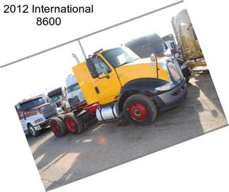 2012 International 8600