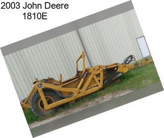 2003 John Deere 1810E