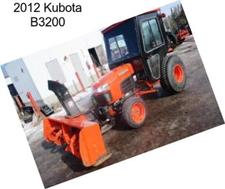 2012 Kubota B3200