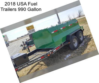 2018 USA Fuel Trailers 990 Gallon