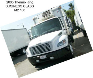 2005 Thermo King BUSINESS CLASS M2 106