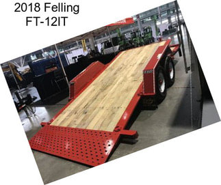 2018 Felling FT-12IT