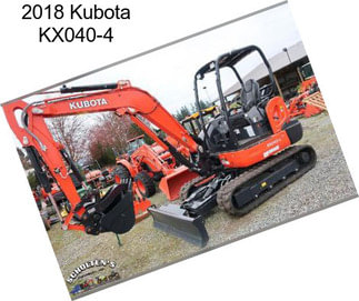 2018 Kubota KX040-4