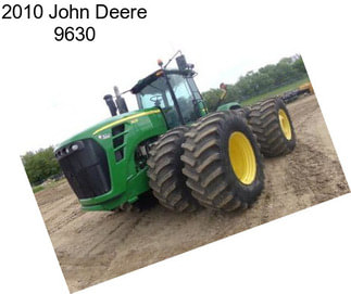 2010 John Deere 9630