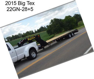 2015 Big Tex 22GN-28+5