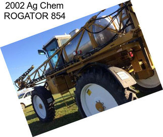 2002 Ag Chem ROGATOR 854