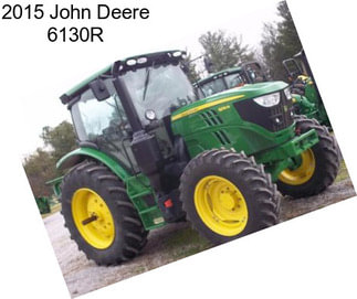 2015 John Deere 6130R