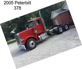 2005 Peterbilt 378