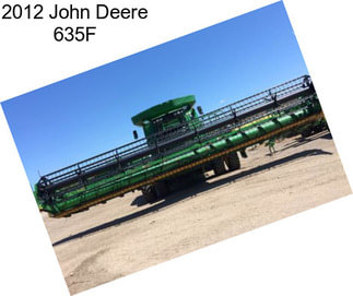 2012 John Deere 635F
