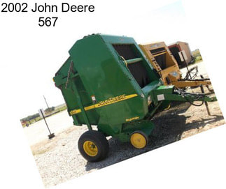 2002 John Deere 567