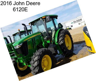 2016 John Deere 6120E