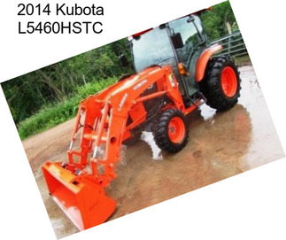 2014 Kubota L5460HSTC