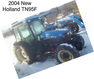 2004 New Holland TN95F