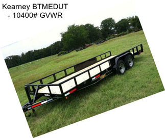 Kearney BTMEDUT - 10400# GVWR