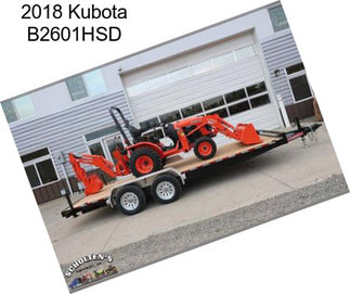 2018 Kubota B2601HSD