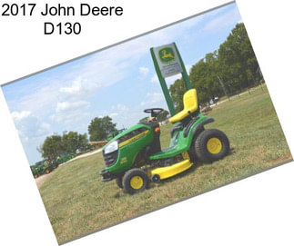 2017 John Deere D130