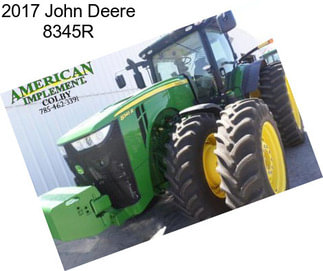 2017 John Deere 8345R