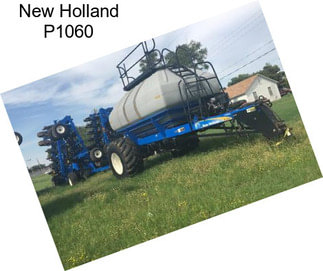New Holland P1060