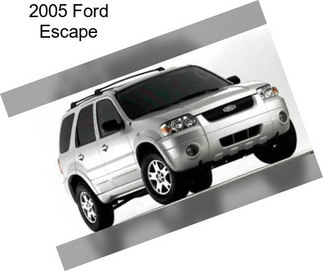 2005 Ford Escape