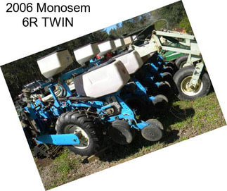 2006 Monosem 6R TWIN