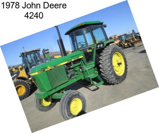 1978 John Deere 4240