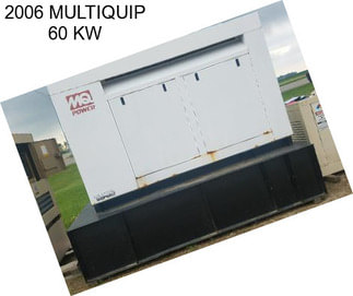 2006 MULTIQUIP 60 KW