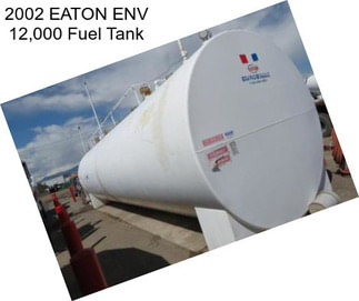 2002 EATON ENV 12,000 Fuel Tank