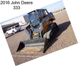 2016 John Deere 333