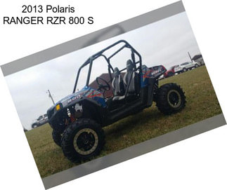 2013 Polaris RANGER RZR 800 S