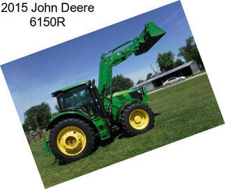 2015 John Deere 6150R