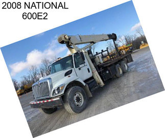 2008 NATIONAL 600E2