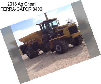 2013 Ag Chem TERRA-GATOR 8400