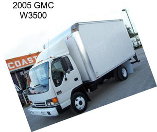 2005 GMC W3500