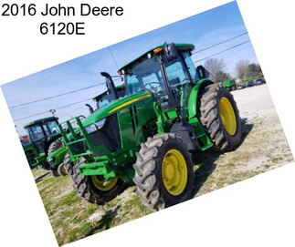 2016 John Deere 6120E