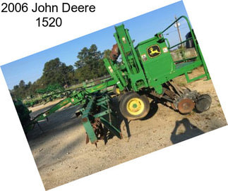 2006 John Deere 1520