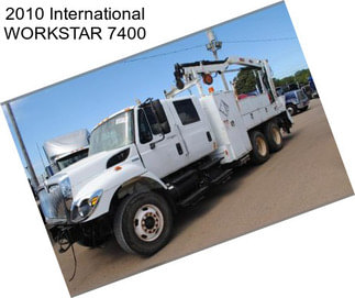 2010 International WORKSTAR 7400