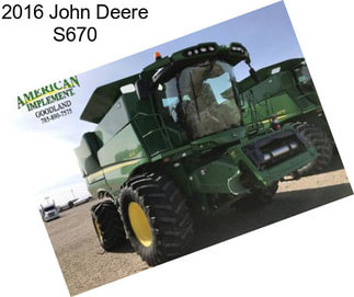 2016 John Deere S670