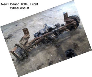 New Holland T8040 Front Wheel Assist