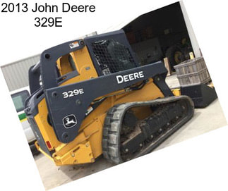 2013 John Deere 329E