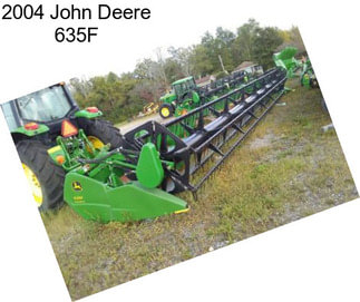 2004 John Deere 635F