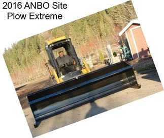 2016 ANBO Site Plow Extreme