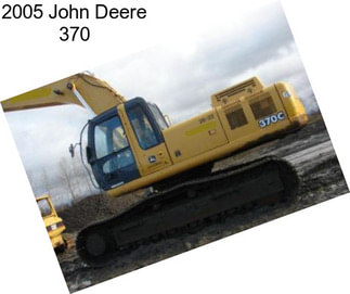 2005 John Deere 370