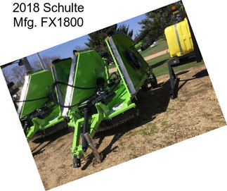 2018 Schulte Mfg. FX1800