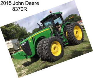 2015 John Deere 8370R