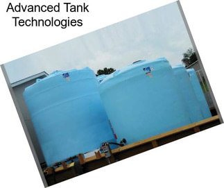 Advanced Tank Technologies