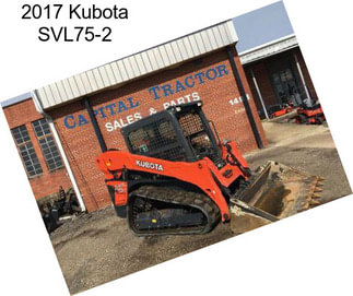 2017 Kubota SVL75-2